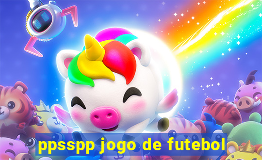 ppsspp jogo de futebol